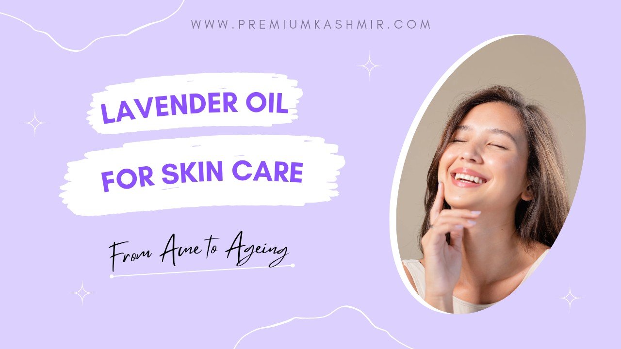 You are currently viewing The Top Uses of Lavender Oil for Skin Care: From Acne to Aging