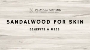 Read more about the article Sandalwood for Skin: Unlocking the Benefits and Uses for a Flawless Complexion