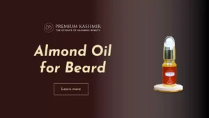 Read more about the article Maximizing the Benefits of Almond Oil for Your Beard: Dosage, Application, and Frequency